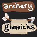 Icon for Archery Gimmicks